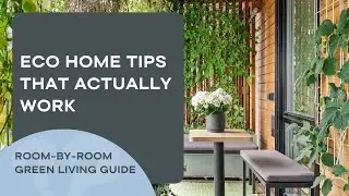 Eco Friendly Home Tips for Every Room 🏡 | Simple Green Living Guide You Can Start Today