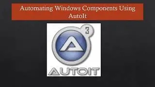 Selenium AutoIt || AutoIt Selenium || Selenium automation testing AutoIt || AutoIt Features