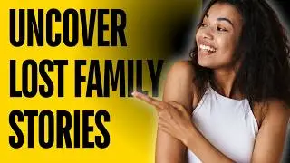 Finally! The Ultimate Guide to Tracing Your Black Ancestry