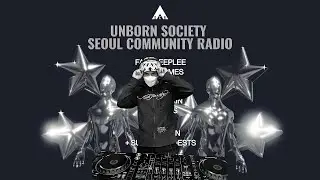 Drill + Trap + Spooky: SORIAJAMES: Unborn Society Showcase | Seoul Community Radio