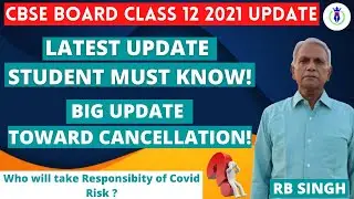 CBSE Latest News | CBSE Board Exam 2021 | CBSE class 12 exam update 2021 | cbse news | cbse class 12