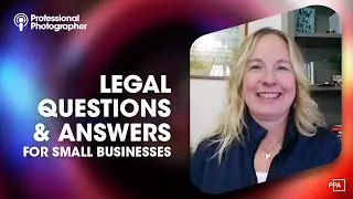 Legal Tips Every Photographer Needs | Protect Your Business with Carolyn Jahnke