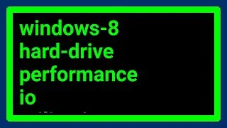 Windows 8 extremely high disk usage and slow IO