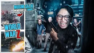 BERANGKAT KE KUTUB UTARA UNTUK MENGUSIR ZOMBIE - World War Z Part 3