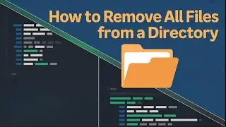 How to Remove All Files from a Directory in Ubuntu Using the Terminal