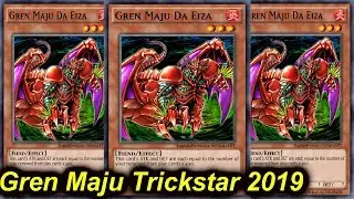 【YGOPRO】Gren Maju Trickstar Otk August 2019