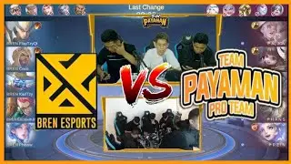 BREN ESPORTS VS TEAM PAYAMAN PRO TEAM! | MLBB GAMEPLAY!