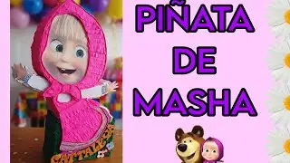 COMO HACER UNA PI&Ntilde;ATA DE MASHA 