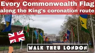 Every Commonwealth Flag on King Charles 3 Coronation Parade Route