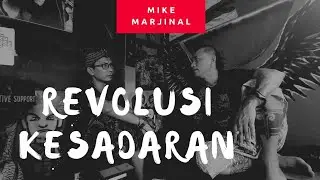 Revolusi Kesadaran a la Mike Marjinal (מהפכת התודעה השולית של מייק)