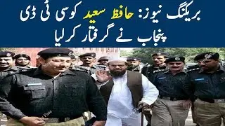 CTD Punjab Arrests Hafiz Saeed