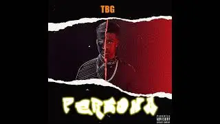 TBG - Know about me (Official Audio)