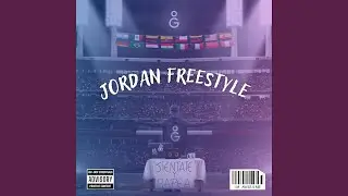 Jordan Freestyle: Sientate y rapea Session, Vol. 23