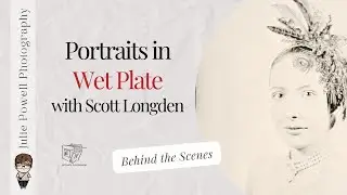 Behind the scenes on Nicola's Tin Type Wet Plate Photoshoot with Scott Longden #wetplate #portraits