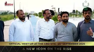 BSM Developers&rsquo; Official Meet-Up at CBD Site | A Gathering of Management & Dealers!