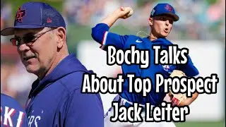 Bruce Bochy Talks About Top Prospect Jack Leiter