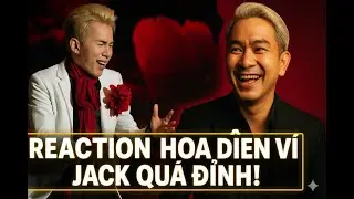 Reaction Hoa Diên Vĩ - Jack (J97) | Live Stage | Diễn Live Hay Hơn HTH