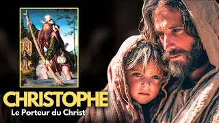 25 juillet &ndash; La vie MIRACULEUSE de Saint Christophe: Le Porteur du Christ