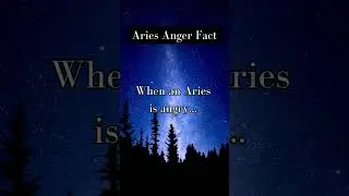 Aries Gets Angry, Needs To Chill #Aries #Anger #Subscribe