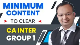 Minimum Content To Clear CA Inter Group 1 May 2023 Exam #shorts