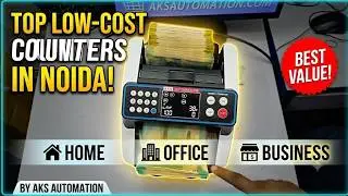 Top Low-Cost Note Counting Machine Dealers in Noida | Best Cash Counter for Home, Office, & Business
