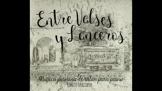 Carlos Undiano:  Entre Valses y Lanceros