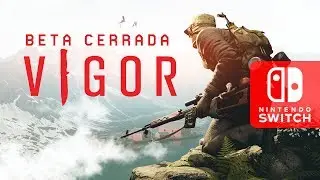Vigor en Nintendo Switch | Beta cerrada | Gameplay Espa&ntilde;ol