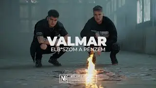 VALMAR - Elbaszom a p&eacute;nzem (Official Music Video)