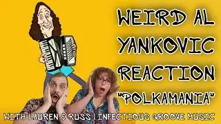 Weird Al Yankovic REACTION Polkamania