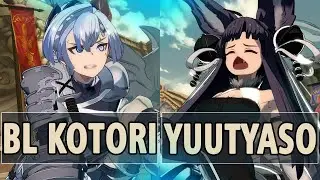 GBVSR:🔥BL Kotori (Meg) Vs Yuutyaso (Yuel)🔥| High Level Gameplay.