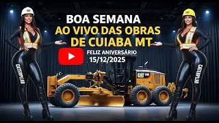 BOA SEMANA AO VIVO DAS OBRAS DE CUIAB&Aacute;-MT