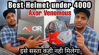 Bought a New HELMET Under Rs.4000/- || Axor VENOMOUS Grey Glossy || Unboxing & Review.