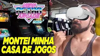 Agora Tenho At&eacute; Fliperamas - Como Colocar Jogos New Retro Arcade Neon VR // Meta Quest 2 PCVR