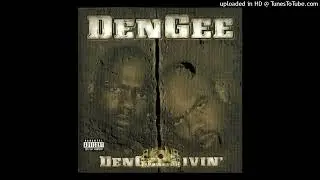DenGee- 08- Broken Glass Ft San Quinn, T-Pup