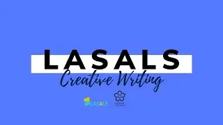 LASALS / Tutor Video - Creative Writing
