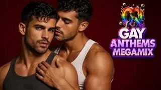 Gay Anthems Megamix - Iconic Gay Songs | Global LGBTQIA+ Party Mix