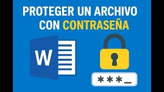 como poner contrase&ntilde;a a un documento en Word f&aacute;cilmente