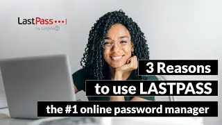 3 Reasons to Use LastPass, the #1 online password manager | Die Hard for a Password Manager