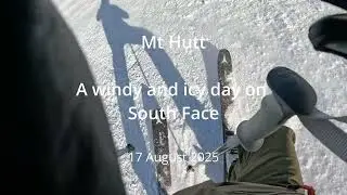 Mt Hutt - South Face - Icy and windy day at the office - 17 August 2025