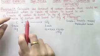 Calculate the amount of carbon dioxide that could be produced when  i) 1 mole of carbon is burnt....