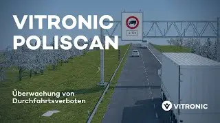 POLISCAN: Monitoring Bans on Through Traffic | VITRONIC