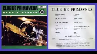 Hugo Strasser - Club De Primavera - 1967 - Lp