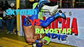 Rayo Star vs Skyman | Cara Lucha | 29-03-15