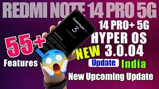 Redmi Note 14 Pro 5G HyperOS 3.0 & Android 16 New 55+ Update in India 🎉 Big Update with New Features