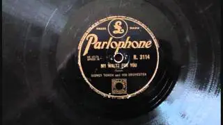 Sidney Torch: My Waltz for you