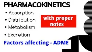 Pharmacokinetics pharmacology। Pharmacodynamics। Absorption। Distribution। B Pharm 4th semester।