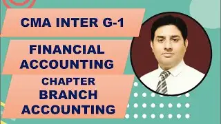 CMA INTER - FINANCIAL ACCOUNTING STUDY MATERIAL PRACTICE BATCH FOR JAN 23 - BRANCH ACCOUNTING - L 2