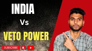 Why india does not have Veto Power| Rahul Yadav| Hindi| #youtube #india #vetopower