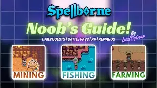 Spellborne Noob&rsquo;s Guide | Mining, Fishing, Farming & Daily Tasks Explained! | P2E P2A