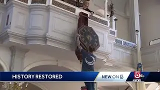 Timeless treasure: Clock in Old North Church ticks again